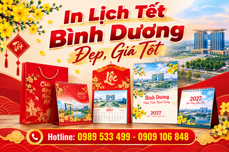 In Lịch Tết Bình Dương Đẹp, Giá Tốt